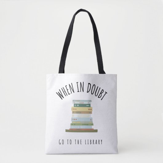 Tote Bag En Cas De Doute, Allez À La Bibliothèque (Devant)