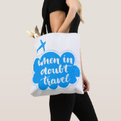 Tote Bag En cas de doute nuage de voyage (De près)