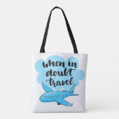 Tote Bag En cas de doute voyage (Dos)