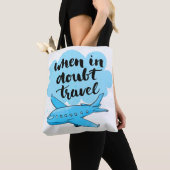 Tote Bag En cas de doute voyage (De près)