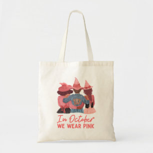 Tote Bag En Octobre Nous Portons La Sensibilisation Au Canc