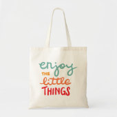 Tote Bag Enjoy the little things (Devant)