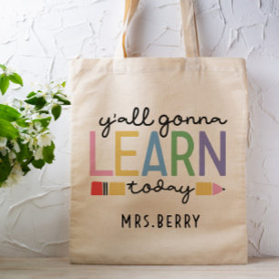 Tote Bag Enseignant amusant Vous allez apprendre aujourd'hu