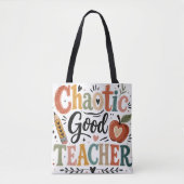 Tote Bag Enseignant bienveillant chaotique (Devant)