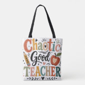 Tote Bag Enseignant bienveillant chaotique (Dos)