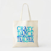Tote Bag Enseignant de danse fou (Devant)