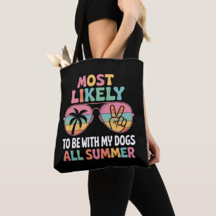 Tote Bag Enseignant le Plus Susceptible de Passer l'Été ave