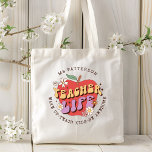 Tote Bag Enseignant Vie Réveil Enseigner École Nom personna<br><div class="desc">Teacher Life Wake Up Teach School Personnalisé Name Sacs fourre-tout présente une pomme rouge ornée de fleurs super avec le texte rétro "la vie d'enseignant" avec le texte "Réveillez-vous, apprenez aux enfants, soyez génial" ci-dessous dans la typographie de script moderne et personnalisée avec votre nom personnalisé. Parfait pour votre professeur...</div>