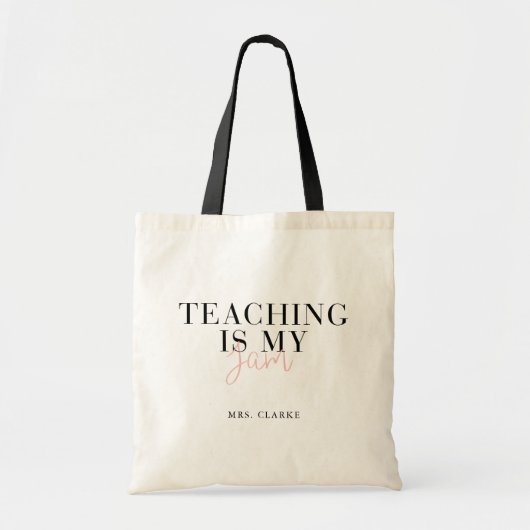 Tote Bag Enseigner est mon Jam Moderne Design Enseignant Ca (Devant)