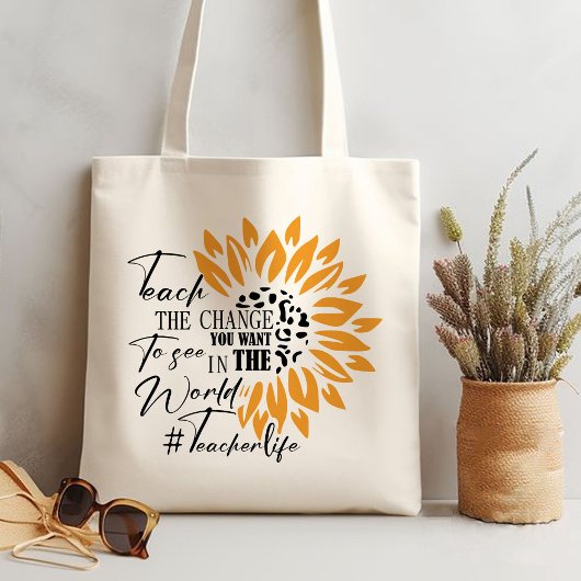 Tote Bag enseigner le changement que vous voulez voir dans