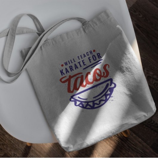 Tote Bag Enseigner Le Karaté Pour Les Tacos