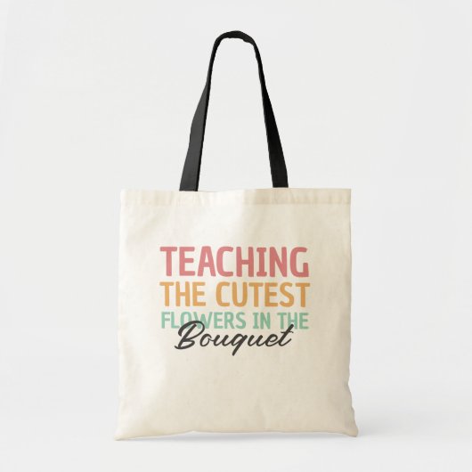 Tote Bag Enseigner Les Fleurs Les Plus Cuttes Enseignant (Devant)