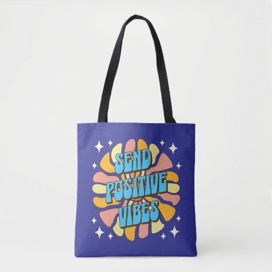 Tote Bag Envoyez des vibrations positives (Devant)