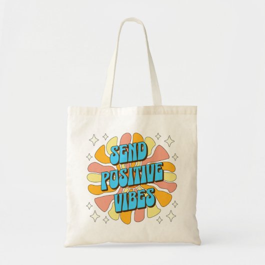 Tote Bag Envoyez des vibrations positives (Devant)