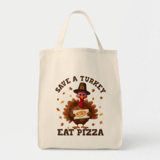 Tote Bag Épargnez une dinde, mangez une pizza – Pizza drôle