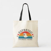 Tote Bag Espresso Yourself Mama - Retro Rainbow Ghost (Dos)