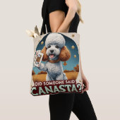 Tote Bag Est-ce que quelqu'un a dit canasta? (De près)