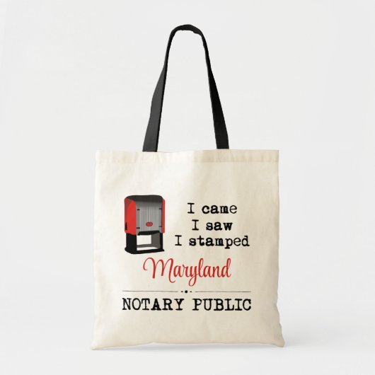Tote Bag Est Venu Voir Stampé Notaire Public Maryland (Devant)