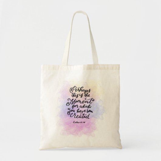 Tote Bag Esther 4:14 Moment pour lequel vous avez été créé (Devant)