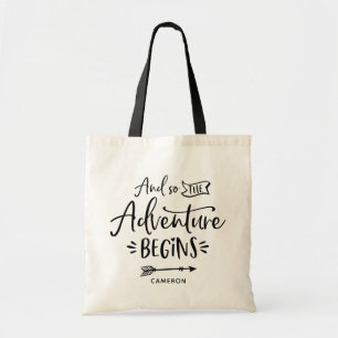Tote Bag Et ainsi l'aventure commence la coutume marquée