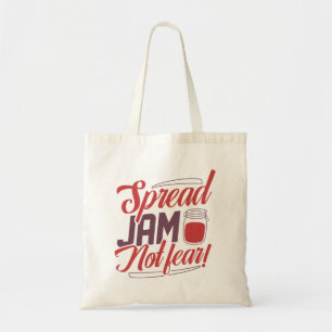 Tote Bag Étaler la confiture sans crainte