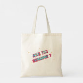 Tote Bag Êtes-vous authentique? (Dos)