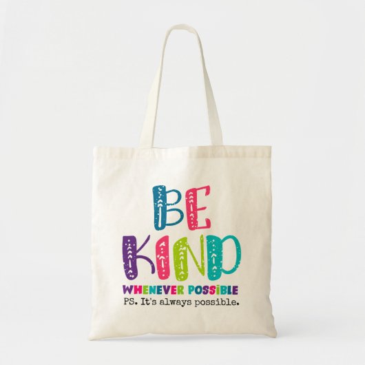 Tote Bag Être gentil chaque fois que possible (Devant)
