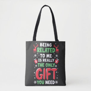 Tote Bag Être lié à moi est vraiment le seul cadeau Noël