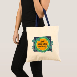 Tote Bag Évitez d'utiliser la machinerie lourde Radial Bubb