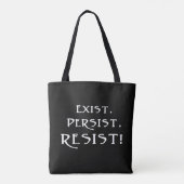 Tote Bag Existe. Persiste. Résistez ! (Dos)