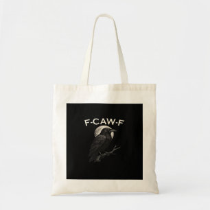 Tote Bag F-Caw-F Corbeau Corbeau Drôle F-Caw-F Engrenage Gr