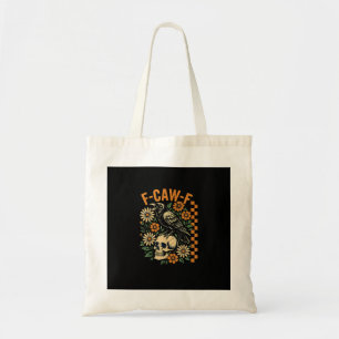 Tote Bag F-Caw-F Corbeau Pun Drôle Oiseau Croassant Grunge