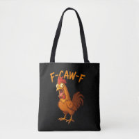 F-Caw-F Humour de poulet drôle Citation de coq F-C