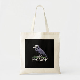 Tote Bag F-Caw-F Texte d'os Crâne Corbeau - Humour Gothique