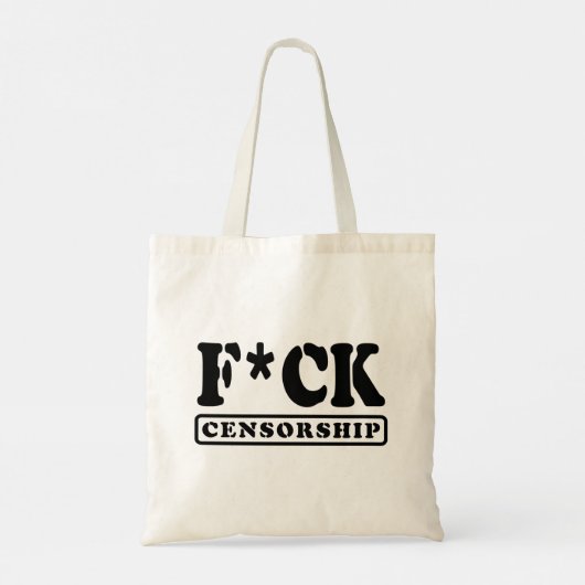 TOTE BAG F*CK CENSORSHIP (Dos)
