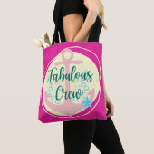 Tote Bag Fabulous Crew (De près)