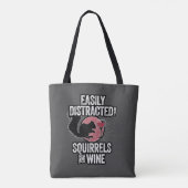 Tote Bag Facilement distrait par les écureuils et le vin (Dos)