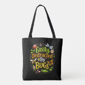 Tote Bag Facilement distrait par les insectes (Dos)