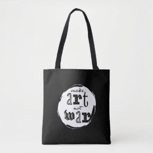 Tote Bag Faire de l'art, pas de la guerre