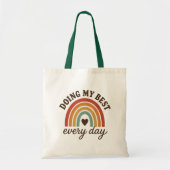 Tote Bag Faire de mon mieux chaque jour (Devant)