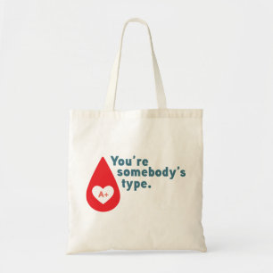 Tote Bag Faire don de sang Type A Rh+ - Vous êtes le type
