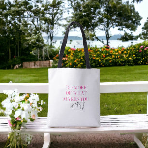 Tote Bag Faire Plus De Message Inspirationnel Positif Heure