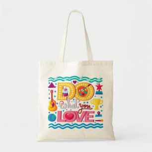 Tote Bag Fais ce que tu aimes