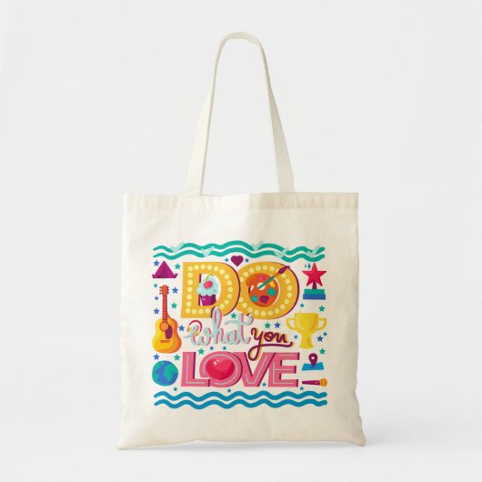 Tote Bag Fais ce que tu aimes (Devant)