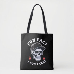 Tote Bag Fait amusant Je m'en fiche Citation drôle de squel