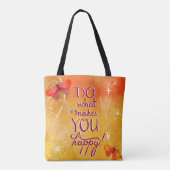Tote Bag Faites ce qui vous rend heureux (Dos)