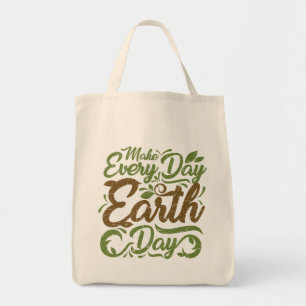 Tote Bag Faites chaque jour de la terre de jour - épicerie