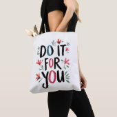 Tote Bag Faites-le pour vous (De près)