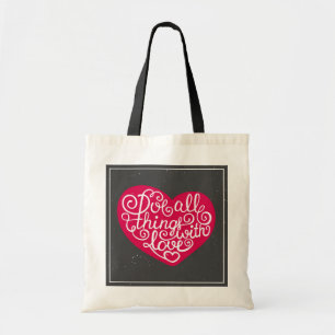 Tote Bag Faites tout les choses avec le rouge d'amour