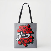 Tote Bag Faites Votre Mouvement ! (Devant)